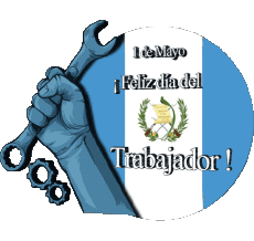 Messages Espagnol 1 de Mayo Feliz día del Trabajador - Guatemala 