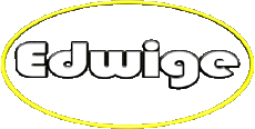 Prénoms FEMININ - France E Edwige 