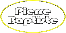 Vorname MANN - Frankreich P Pierre Baptiste 