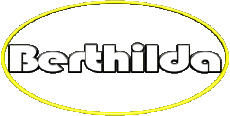 First Names FEMININE - UK - USA - IRL - AUS - NZ B Berthilda 