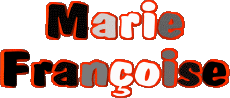 Prénoms FEMININ - France M Composé Marie Françoise 