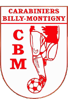 Deportes Fútbol Clubes Francia Hauts-de-France 62 - Pas-de-Calais Les Carabiniers de Billy Montigny 