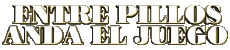Multimedia Películas Internacional Entre Pillos anda el juego Logotipo Español 
