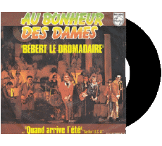 Bebert le dromadaire-Multi Media Music 70' France Compilation Au Bonheur des dames Bebert le dromadaire