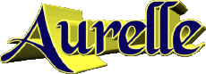Prénoms FEMININ - France A Aurelle 