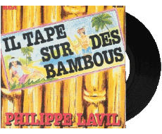 Il tape sur des Bambous-Multi Média Musique Compilation 80' France Philippe Lavil Il tape sur des Bambous