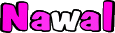 Vorname WEIBLICH - Maghreb Muslim N Nawal 