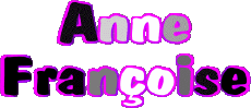 Nombre FEMENINO - Francia A Compuesto Anne Françoise 