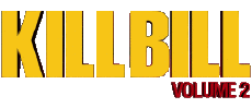 Multi Média Cinéma International Kill Bill Logo Volume 2 