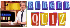 Multi Média Emission  TV Show Burger Quiz 
