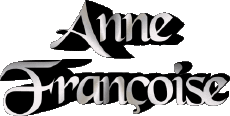 Prénoms FEMININ - France A Composé Anne Françoise 