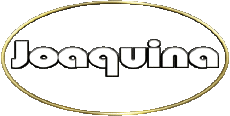 Prénoms FEMININ - Espagne J Joaquina 