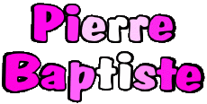 First Names MASCULINE - France P Pierre Baptiste 