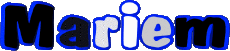 Vorname WEIBLICH - Maghreb Muslim M Mariem 