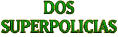 Multimedia Películas Internacional Dos Superpolicias Logotipo Español 