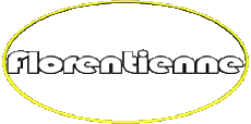 Nome FEMMINILE - Francia F Florentienne 