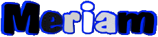 Prénoms FEMININ - Maghreb Musulman M Meriam 