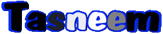 Nombre FEMENINO - Magreb Musulmán T Tasneem 