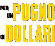 Multi Média Cinéma International Pour une poignée de Dollars Logo Italien 