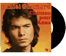 Chanson pour Anna-Multi Média Musique Compilation 70' France Daniel Guichard Chanson pour Anna