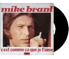 C&#039;est comme ça que je t&#039;aime-Multimedia Musica Compilazione Francia anni '70 Mike Brant C&#039;est comme ça que je t&#039;aime