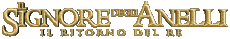 Multi Média Cinéma International Le Seigneur des Anneaux Le Retour du roi Logo Italien 