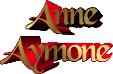 Prénoms FEMININ - France A Composé Anne Aymone 
