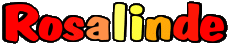 Nome FEMMINILE - Italia R Rosalinde 