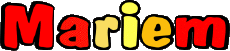 First Names FEMININE - Maghreb Muslim M Mariem 