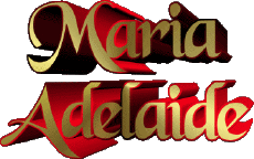 Prénoms FEMININ - Italie M Composé Maria Adelaide 