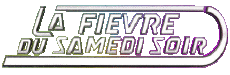 Multimedia Film Internazionale La Febbre Sabato Sera Logo Francese 