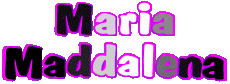 Prénoms FEMININ - Italie M Composé Maria Maddalena 