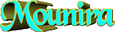 Nombre FEMENINO - Magreb Musulmán M Mounira 