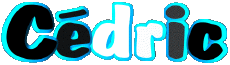 Prénoms MASCULIN - France C Cédric 