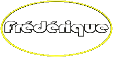 Vorname WEIBLICH - Frankreich F Frédérique 
