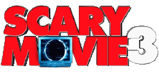 Multi Média Cinéma International Scary Movie 03 - Logo 