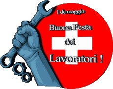 Messages Italien 1° de Maggio Buona Festa dei Lavoratori -Svizzero 