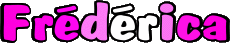 Prénoms FEMININ - France F Frédérica 