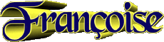 Nombre FEMENINO - Francia F Françoise 