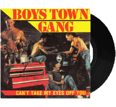 Can&#039;t take my eyes off you-Multimedia Música Compilación 80' Mundo Boys Town Gangs 
