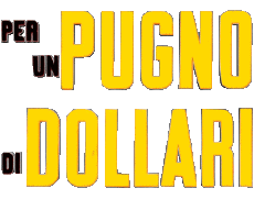 Multimedia Películas Internacional Por un puñado de dolares Logotipo Italiano 