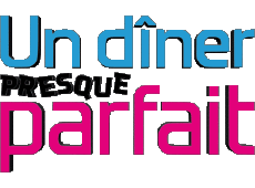 Multimedia Emissioni TV Show Cuisine Divers Un diner presque  parfait 