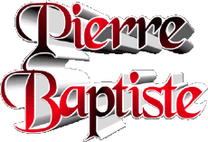 First Names MASCULINE - France P Pierre Baptiste 