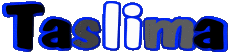 Vorname WEIBLICH - Maghreb Muslim T Taslima 
