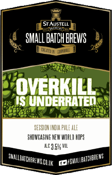 Overkill is underrated-Getränke Bier UK St Austell Overkill is underrated