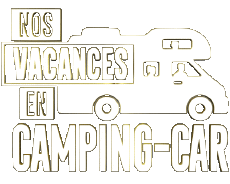 Multi Média Emission  TV Show M6 Groupe Divers Nos Vacances en Camping Car 