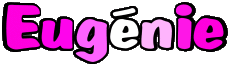 Prénoms FEMININ - France E Eugénie 