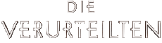 Multimedia V International Die Verurteilten Deutsches Logo 