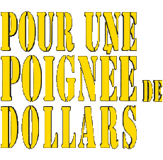 Multimedia Film Internazionale Per un puno di dollari Logo Francese 