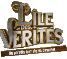 Multi Média Emission  TV Show Télé- Réalité Divers L'Île des vérités 